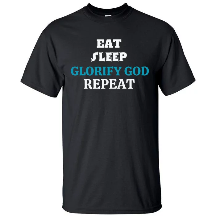 Glorify God. Christian Tall T-Shirt