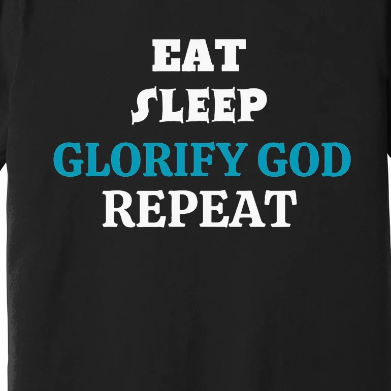 Glorify God. Christian Premium T-Shirt