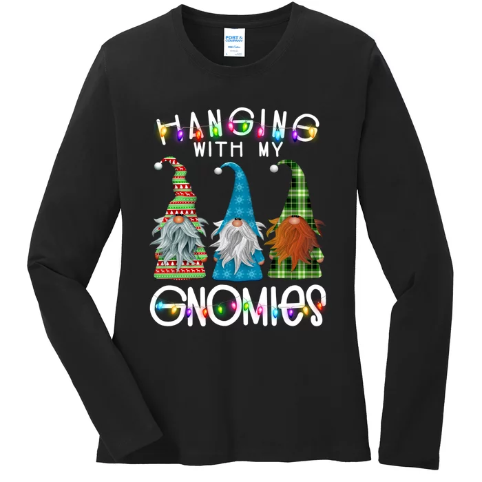 Garden Gnome Christmas Hanging With My Gnomies Ladies Long Sleeve Shirt