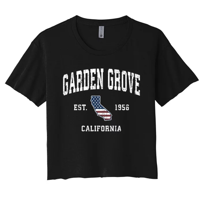 Garden Grove California Ca Vintage American Flag Established Design Women's Crop Top Tee