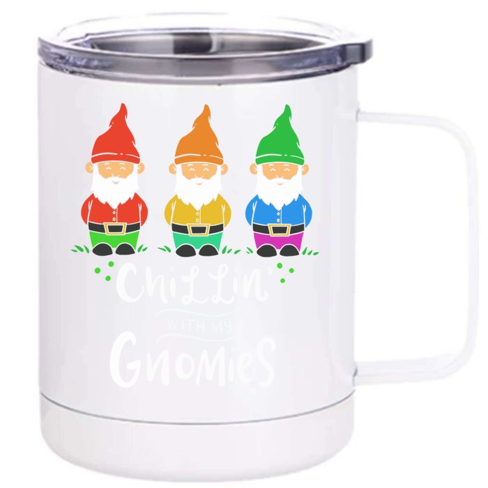 Garden Gnome Chillin With My Gnomies Cool Gift Front & Back 12oz Stainless Steel Tumbler Cup