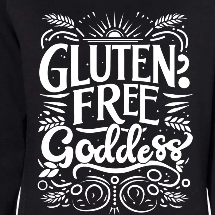 Glutenfree Goddess Celiac Awareness And Healthy Living Funny Gift Womens California Wash Sweatshirt