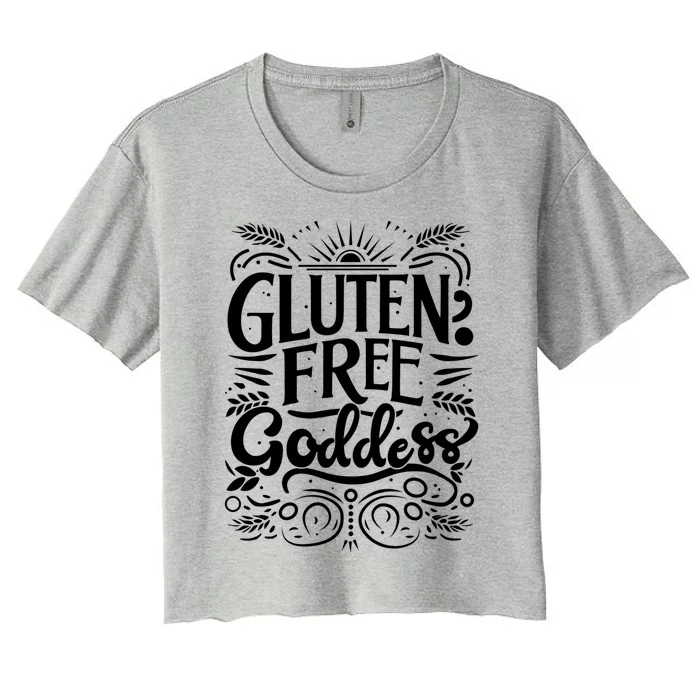 Glutenfree Goddess Celiac Awareness And Healthy Living Funny Gift Women's Crop Top Tee