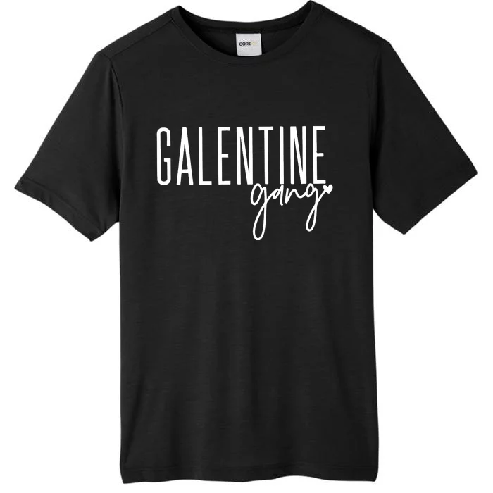 Galentine Gang Cute Valentines Day ChromaSoft Performance T-Shirt