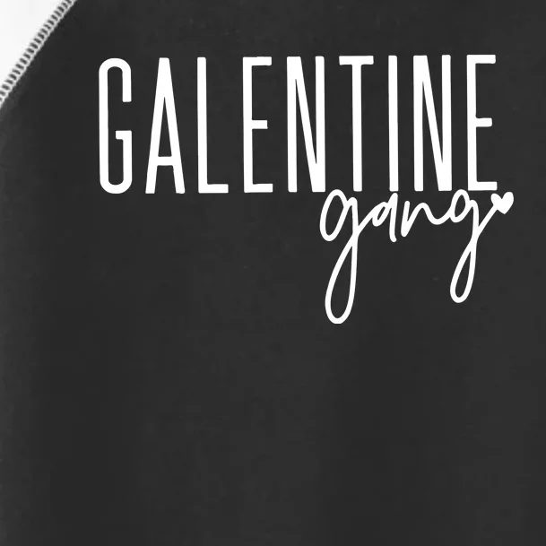 Galentine Gang Cute Valentines Day Toddler Fine Jersey T-Shirt