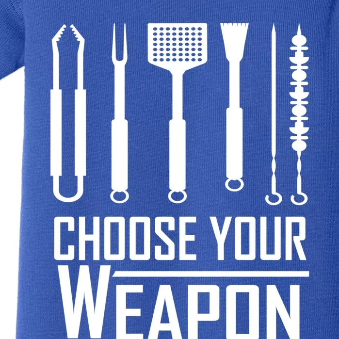 Grill Gift Choose Your Weapon Bbq Tools Design Cute Gift Baby Bodysuit