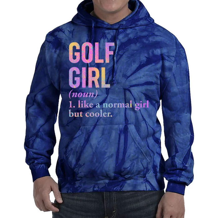 Golf Girl Definition Tie Dye Hoodie