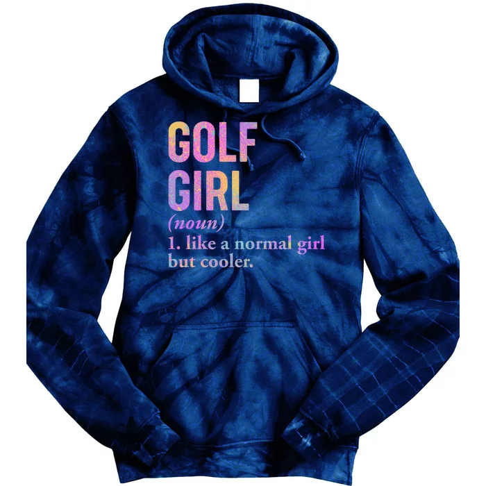 Golf Girl Definition Tie Dye Hoodie