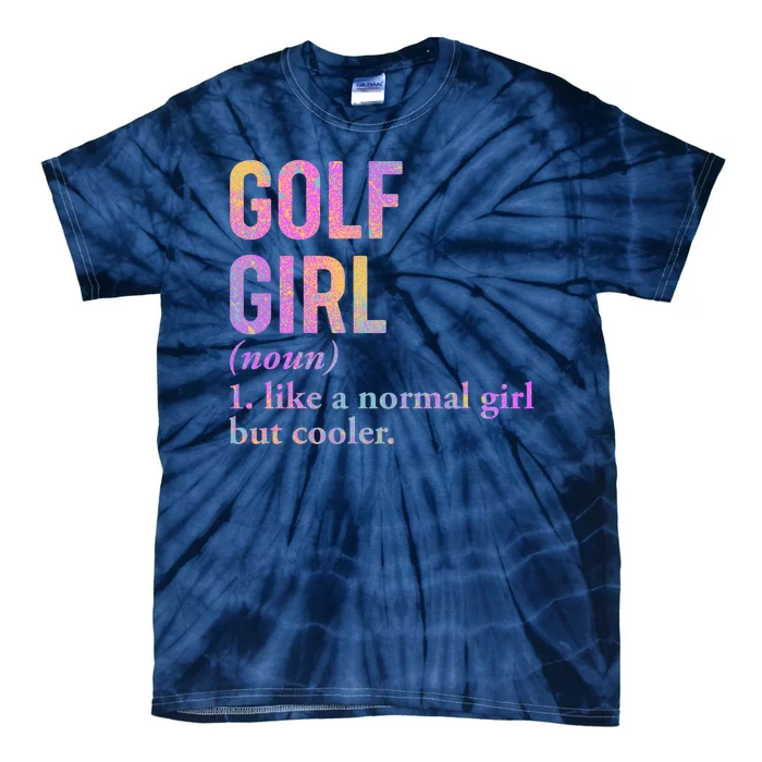 Golf Girl Definition Tie-Dye T-Shirt