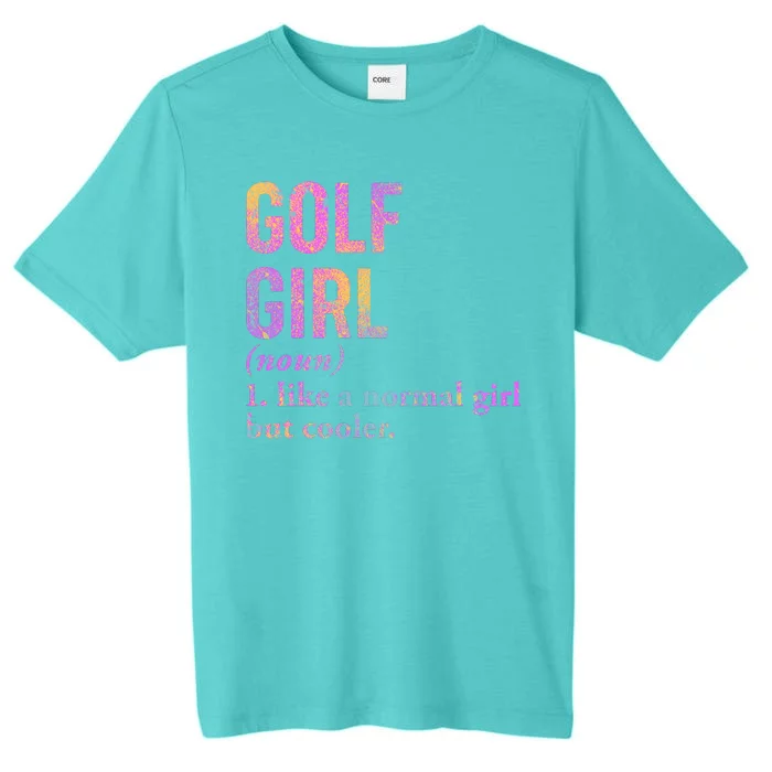 Golf Girl Definition ChromaSoft Performance T-Shirt