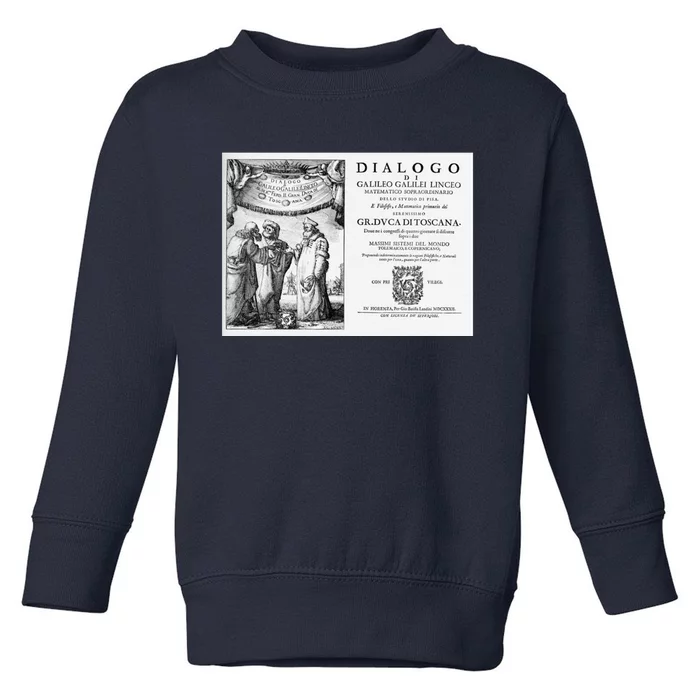 Galileo Galilei Dialogue Space Science Teacher Astronomy Toddler Sweatshirt