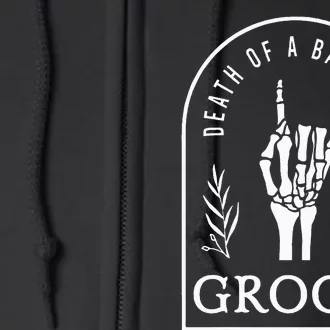 Gothic Groom Death Of A Bachelor Wedding Bachelor Party Full Zip Hoodie