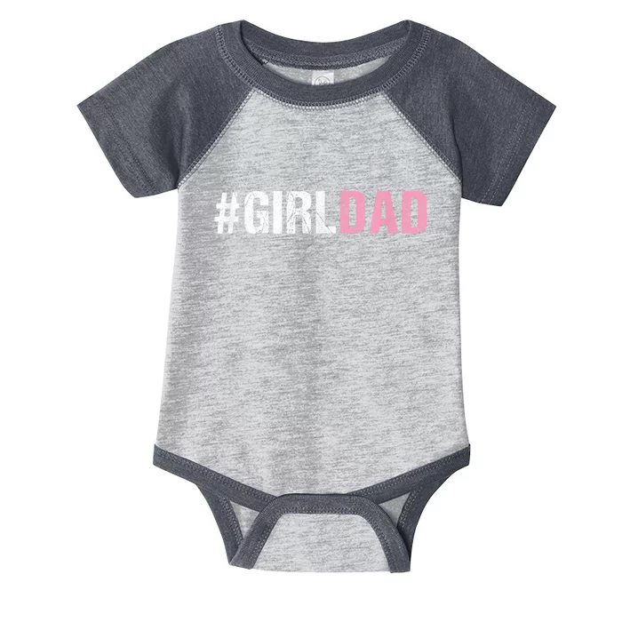 #Girldad Girl Dad Infant Baby Jersey Bodysuit