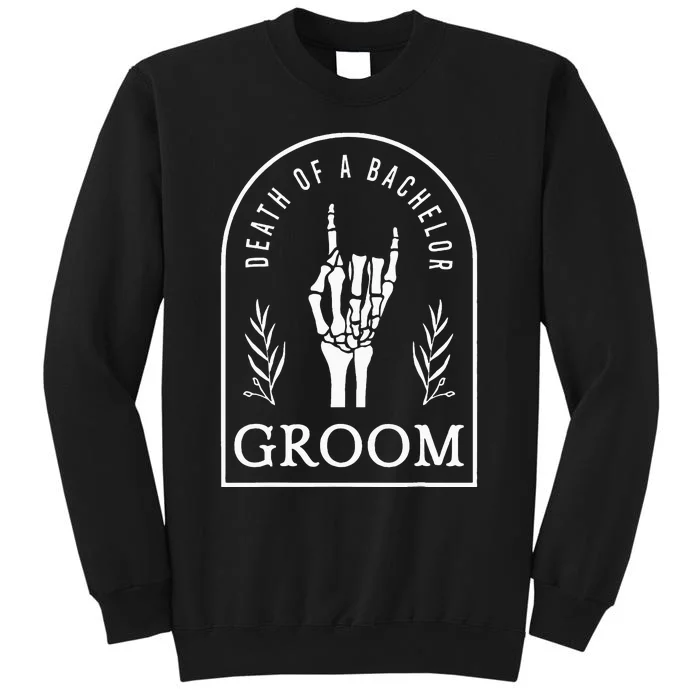 Gothic Groom Death Of A Bachelor Wedding Bachelor Party Sweatshirt