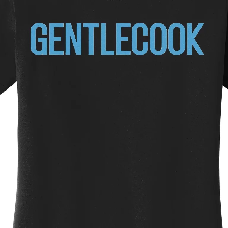 Gentlecook Women's T-Shirt