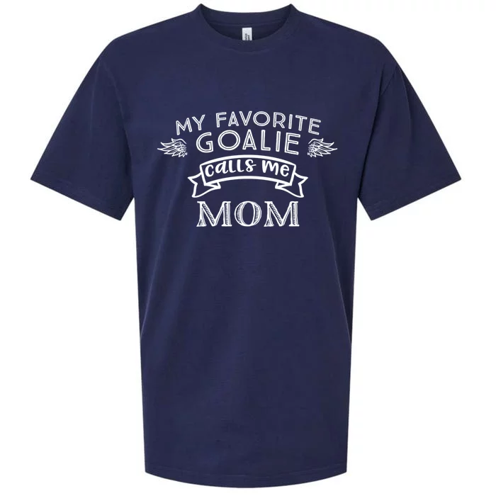 Goalie Gift For Mom My Favorite Goalie Calls Me Mom Sueded Cloud Jersey T-Shirt