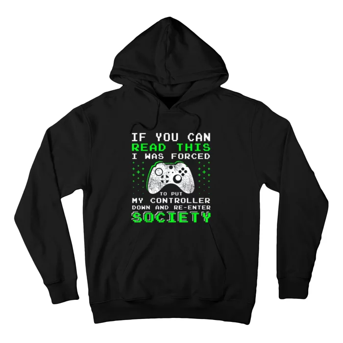 Gamer Gifts For Teen Boy If You Can Read This Video Game Hoodie