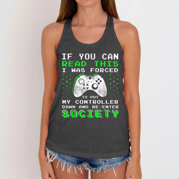 Gamer Gifts For Teen Boy If You Can Read This Video Game Women's Knotted Racerback Tank