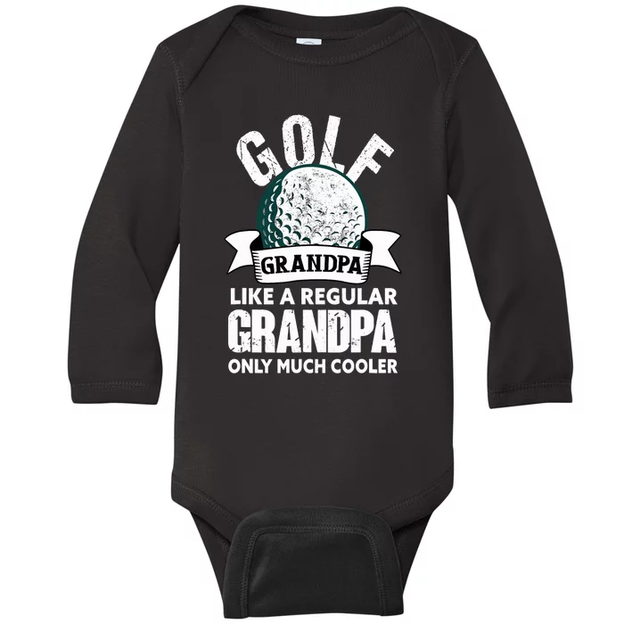 Golf Grandpa Funny Golfing Golfer Grandfather Baby Long Sleeve Bodysuit