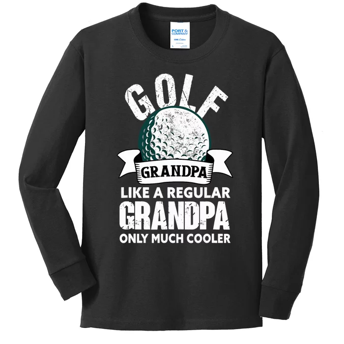 Golf Grandpa Funny Golfing Golfer Grandfather Kids Long Sleeve Shirt