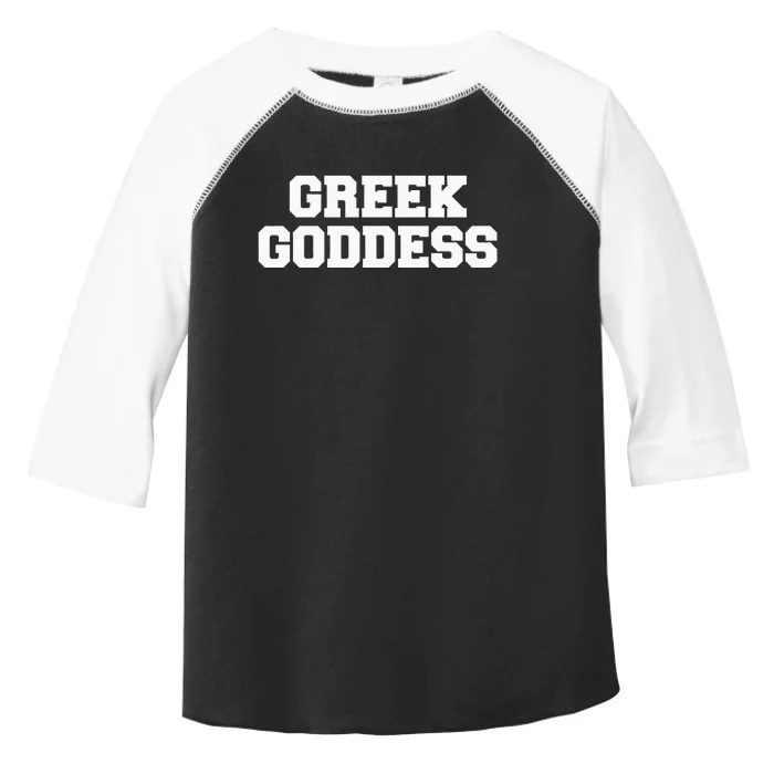 Greek Goddess Funny Fraternity College Frat Party Greek Toddler Fine Jersey T-Shirt