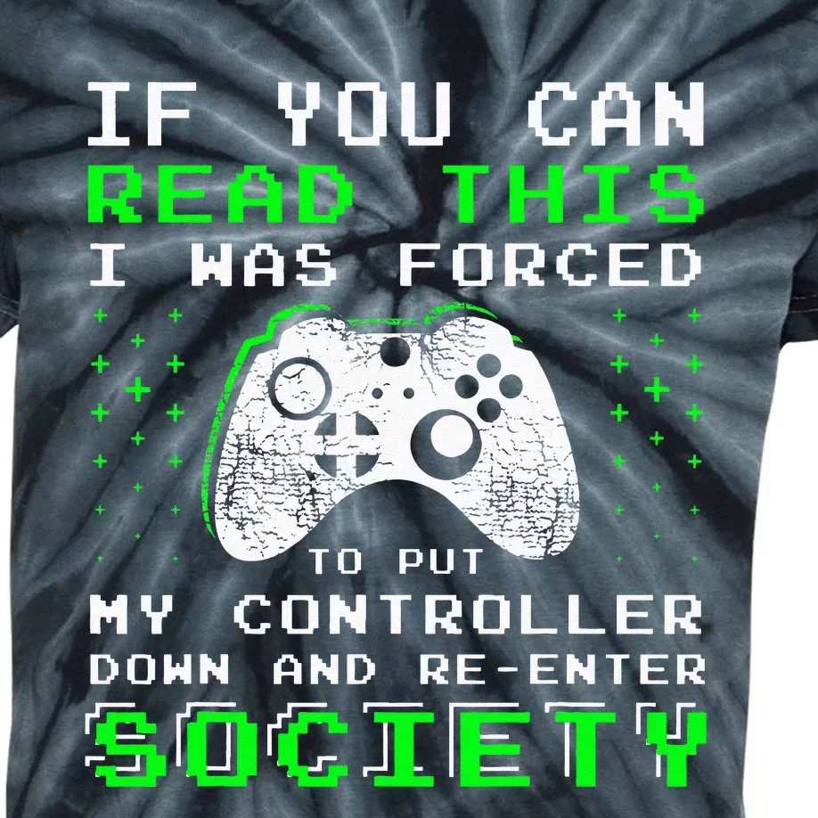 Gamer Gifts For Teen If You Can Read This Video Game Kids Tie-Dye T-Shirt