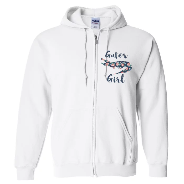 Gator Girl Funny Alligator Gifts For Crocodile Full Zip Hoodie