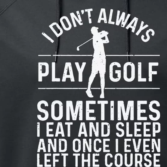 Golf Gifts For Golfer Funny Golfing Lovers Accessories Performance Fleece Hoodie