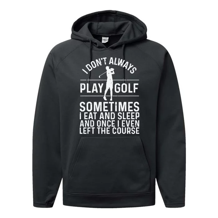 Golf Gifts For Golfer Funny Golfing Lovers Accessories Performance Fleece Hoodie