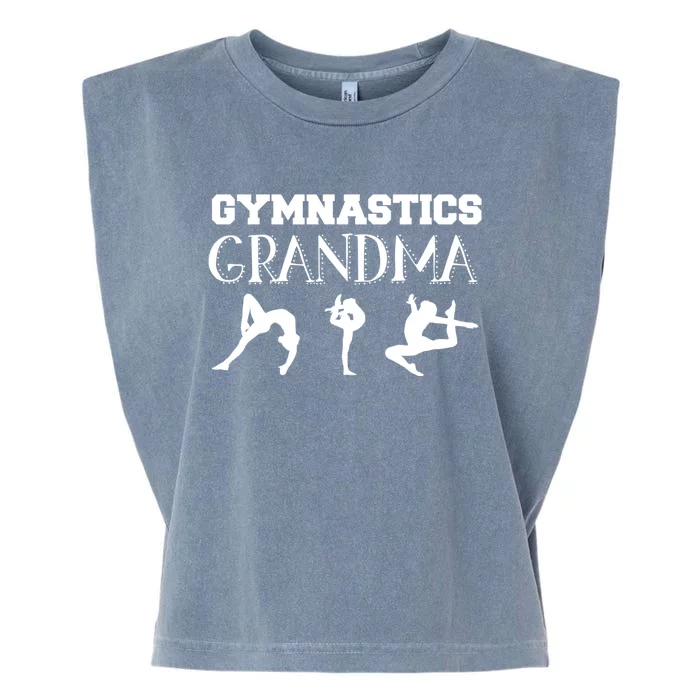 Gymnastics Grandma For Grandmothers Great Gift Garment-Dyed Women's Muscle Tee