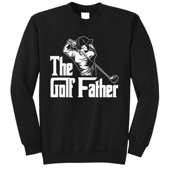 Golf Golfer Father Golfing Player Ball Course Putter Caddy Sweatshirt