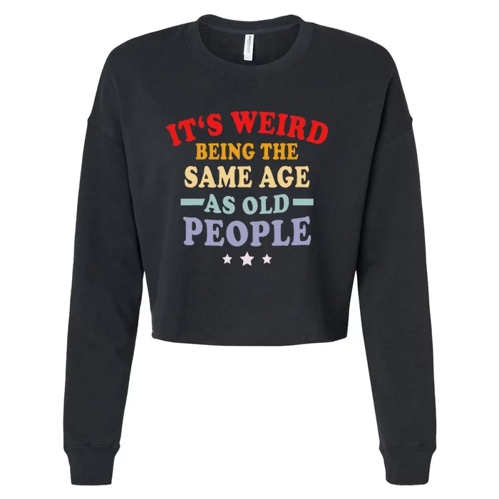 Grandpa & Grandma Funny Old People Retro Gift Cropped Pullover Crew