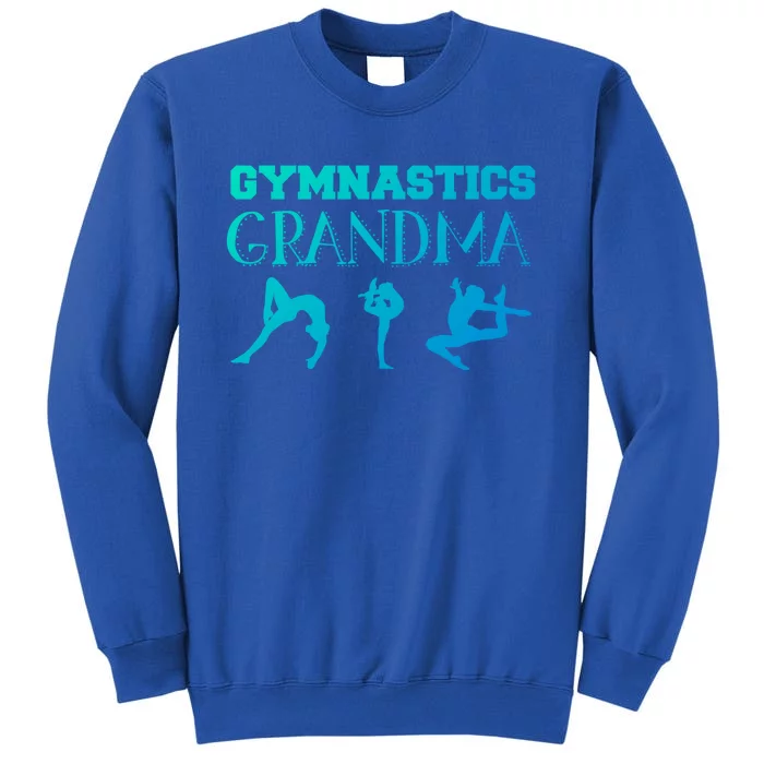 Gymnastics Grandma For Grandmothers Great Gift Sweatshirt