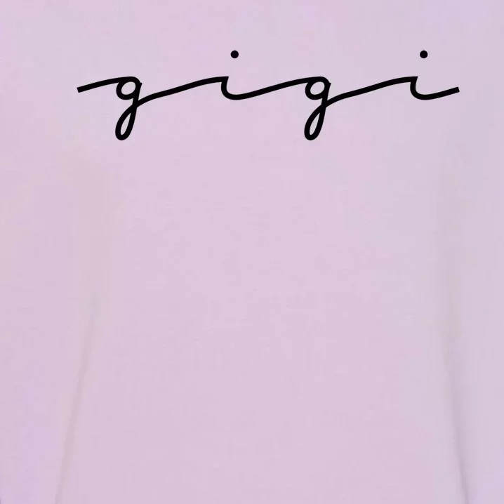 Gigi Grandma For Christmas Mothers Day Grandparents Gift Garment-Dyed Sweatshirt