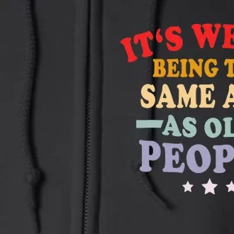 Grandpa & Grandma Funny Old People Retro Gift Full Zip Hoodie