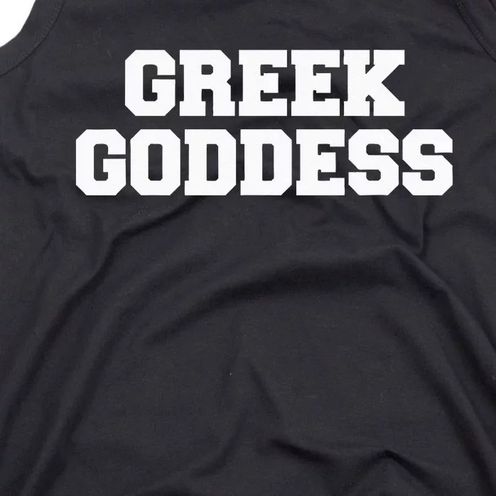 Greek Goddess Funny Fraternity College Frat Party Greek Tank Top