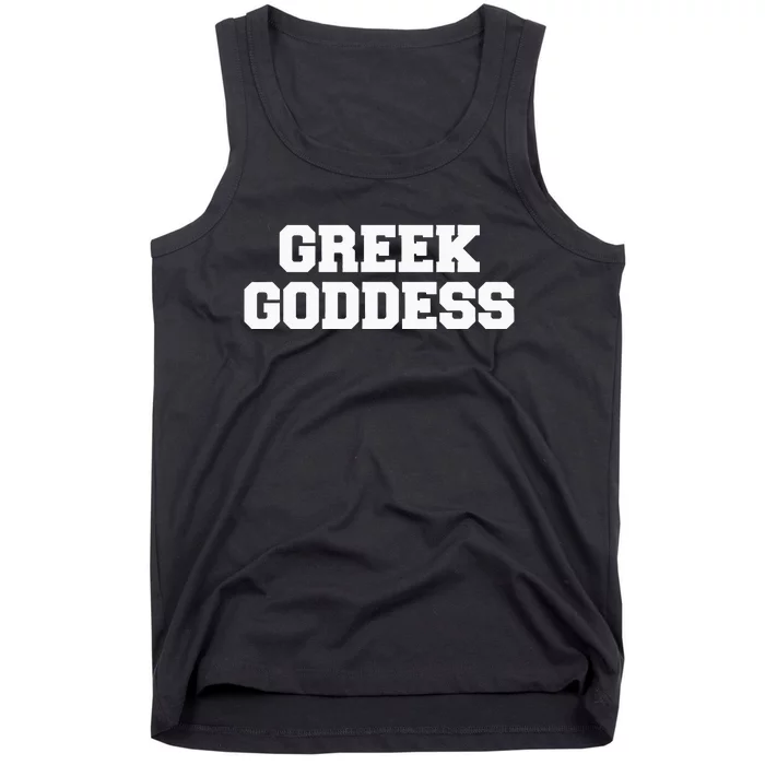 Greek Goddess Funny Fraternity College Frat Party Greek Tank Top