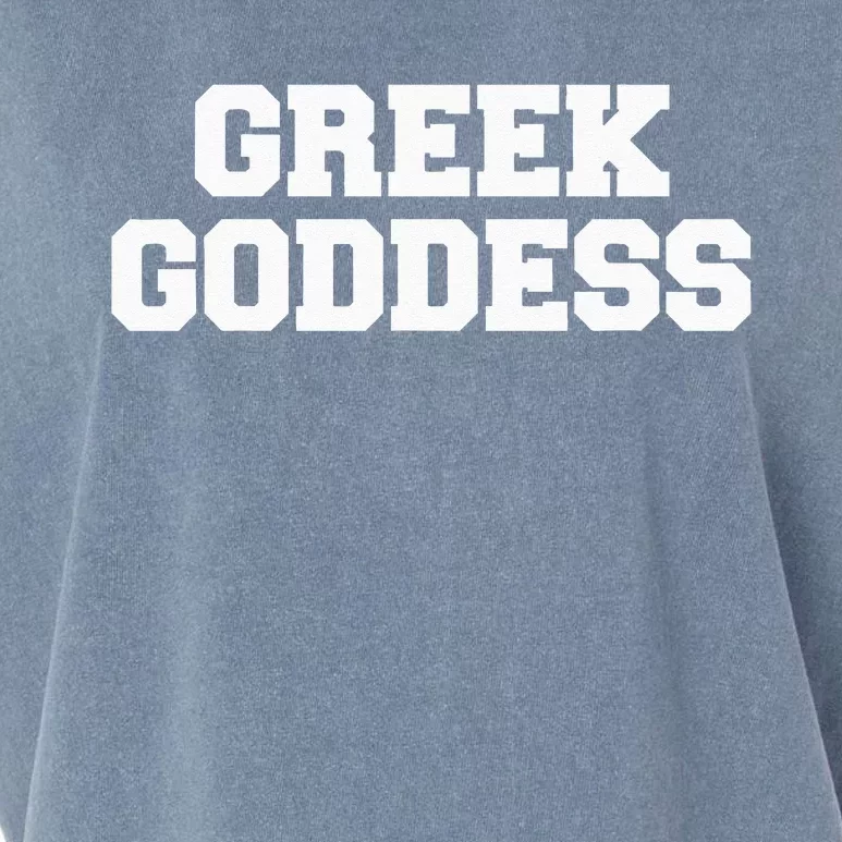 Greek Goddess Funny Fraternity College Frat Party Greek Garment-Dyed Women's Muscle Tee