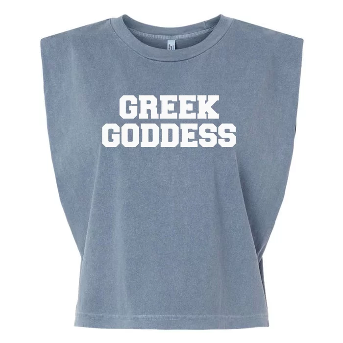 Greek Goddess Funny Fraternity College Frat Party Greek Garment-Dyed Women's Muscle Tee