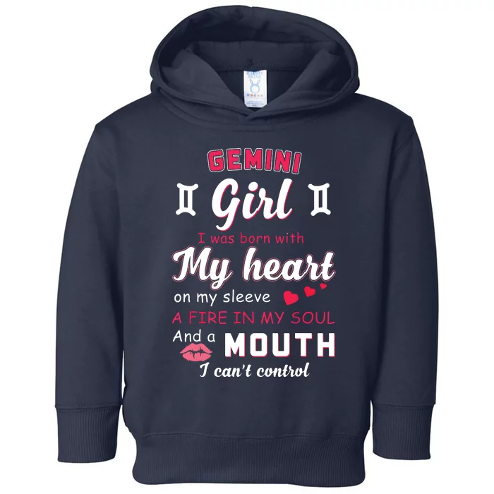 Gemini Girl Funny Quote With Zodiac Sign Birthday Gift Toddler Hoodie