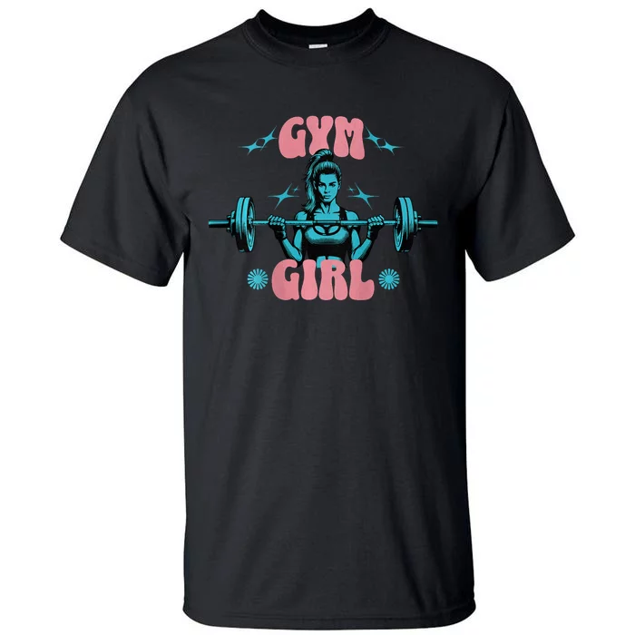 Gym Girl Fitness Workout Gym Wear For Women Tall T-Shirt