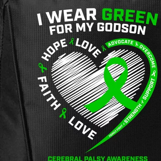 Godmother Godfather Funny Gift I Wear Green Godson Cerebral Palsy Funny Gift City Backpack