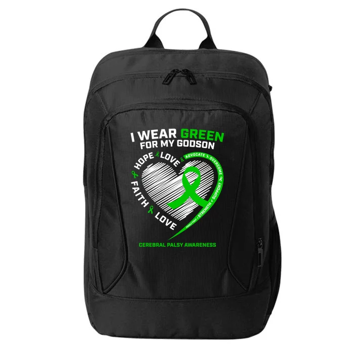 Godmother Godfather Funny Gift I Wear Green Godson Cerebral Palsy Funny Gift City Backpack