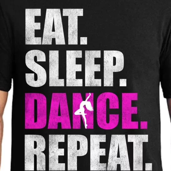 Great Gift For Love Dancer Eat Sleep Dance Repeat Pajama Set