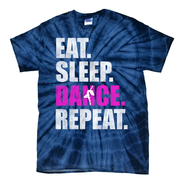 Great Gift For Love Dancer Eat Sleep Dance Repeat Tie-Dye T-Shirt