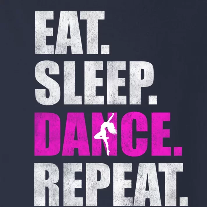 Great Gift For Love Dancer Eat Sleep Dance Repeat Toddler Long Sleeve Shirt