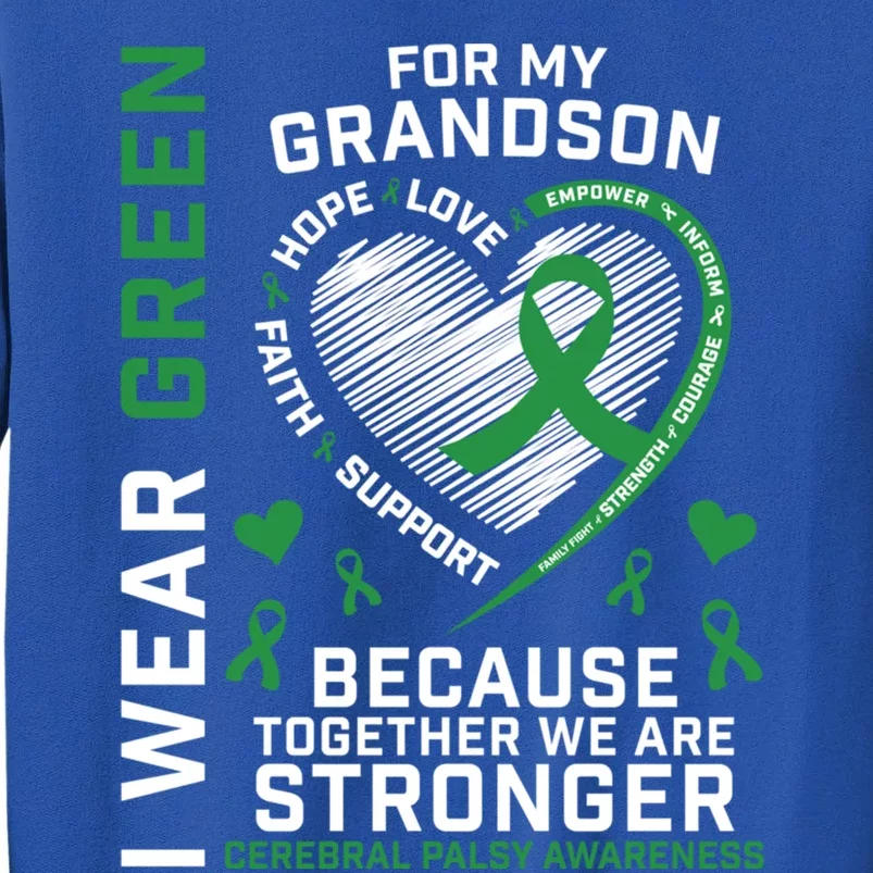 Grandma Grandpa Funny Gift Cp Grandson Cerebral Palsy Awareness Meaningful Gift Tall Sweatshirt