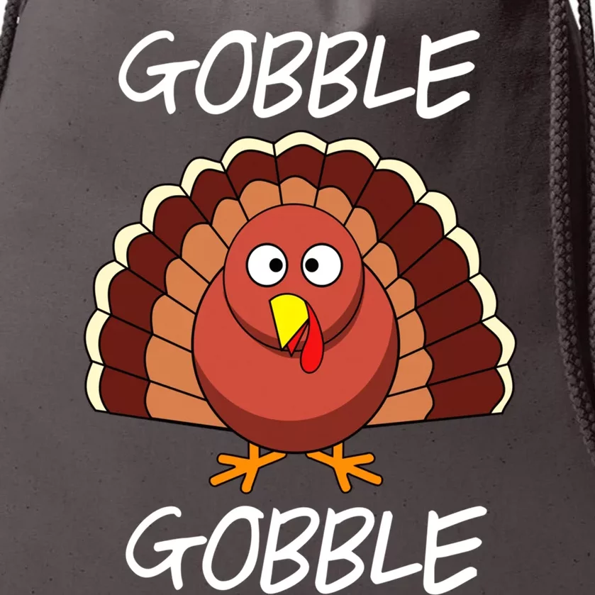 Gobble Gobble Funny Thanksgiving Gift Drawstring Bag