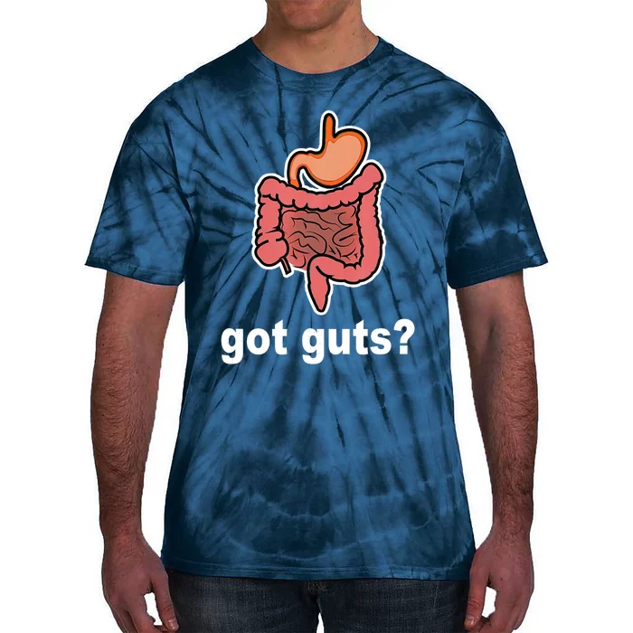 Got Guts Funny Gastrointestinal GI Nurse Doctor Humor Gift Tie-Dye T-Shirt