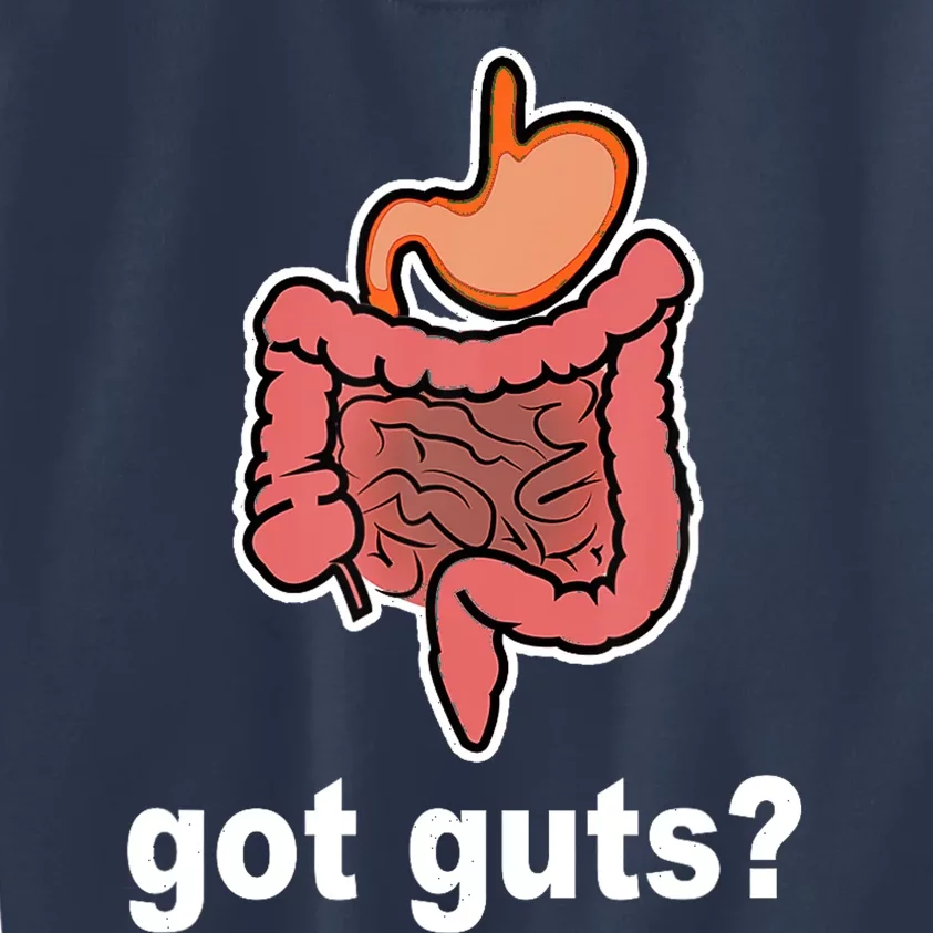 Got Guts Funny Gastrointestinal GI Nurse Doctor Humor Gift Kids Sweatshirt